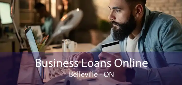 Business Loans Online Belleville - ON
