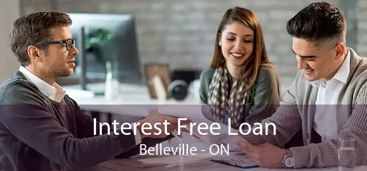 Interest Free Loan Belleville - ON